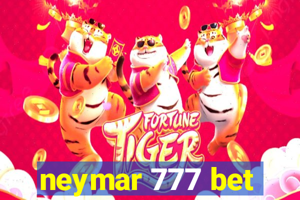 neymar 777 bet